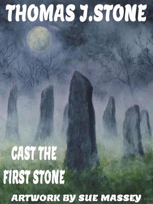 cover image of Cast the First Stone